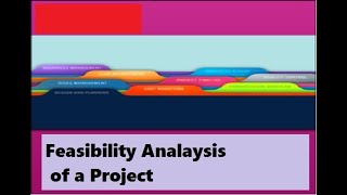 Feasibility Analysis of a Project [upl. by Damalas]