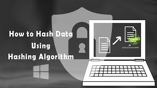 How to Hash Data or File on Windows using Hashing Algorithm  Hashing Data Integrity Example [upl. by Dibri752]