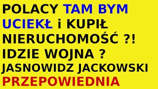 Jasnowidz Jackowski przepowiednia Polacy przyszłość Europy [upl. by Annabel416]