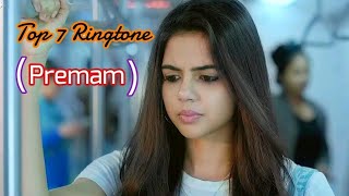 Top 7 Premam Chitralahari Lovely Ringtones BGM  Premam Love BGMs  Chitralahari Lovely Ringtone [upl. by Kamal]