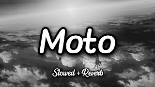 Moto • Slowed  Reverb  Haye re Meri MoTo  Harshit JR [upl. by Gerty]