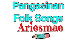 Pangasinan Folk Songs [upl. by Nrubua232]