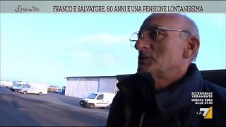 Franco e Salvatore 60 anni e una pensione lontanissima [upl. by Bryant]