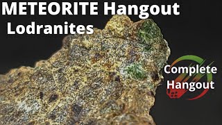 ☄️ Lodranite Meteorites ☄️ Weekly Hangout amp Science Video 10272021 [upl. by Rede]