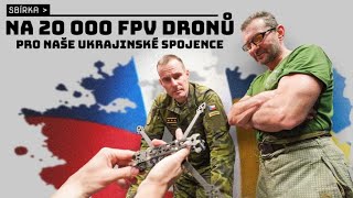 Sbírka na 20000 FPV dronů Ukrajině  Ondřej Vetchý [upl. by Niveb562]