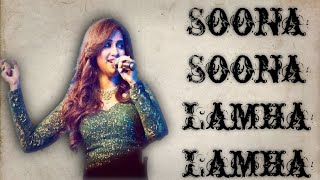 Suna Suna Lamha Lamha lyricsFull songShreya Ghoshal [upl. by Enatan]