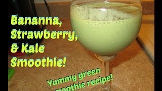 Banana Strawberry amp Kale Smoothie Recipe [upl. by Aerdna]