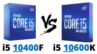 i5 10400f vs i5 10600k  i5 10600k vs i5 10400f  ALL Benchmarks [upl. by Atsahc]