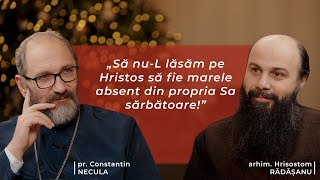 Ce nu știam despre Nașterea lui Hristos – cu Pr Constantin Necula și Arhim Hrisostom Rădășanu [upl. by Geesey665]