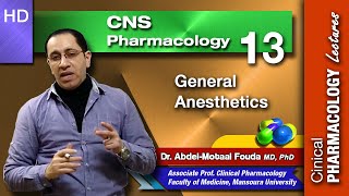 CNS Pharmacology Ar  Lec 13  General Anesthetics [upl. by Tyrrell]