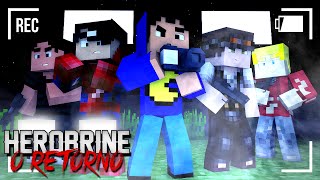 Minecraft HEROBRINE  O RETORNO  IRMÃO 1 [upl. by Foulk]