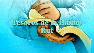 Tesoros de la Biblia Rut [upl. by Aminta]