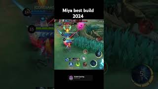 Miya best build 2024  Miya gameplay  mobilelegends moba [upl. by Nohj]