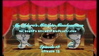 Ms Adoras Miitopia Misadventures  Episode 18 [upl. by Anirahc]