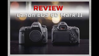 Review Canon 6D Mark II  Canon Indonesia  DSLR Canon [upl. by Mccully]