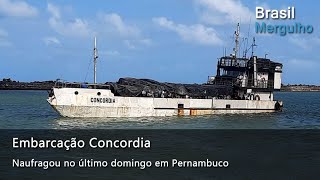 Embarcação Concordia naufraga em Pernambuco [upl. by Ardet]