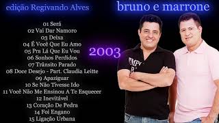 Bruno e Marrone2003 cd completo [upl. by Ilojna857]