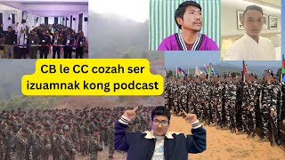 CB le CC cozah ser izuam nak podcast [upl. by Akirre]