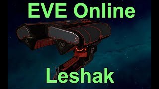 Leshak Monster PVE Fit  EVE Online [upl. by Nosyd344]