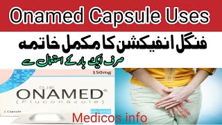 Onamed 150 Fluconazole Tablet Use Dose Side effects and Price in Hindi  Antifungal Medicine [upl. by Robinet102]