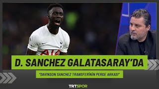 Davinson Sanchez Galatasarayda İşte transferin perde arkası [upl. by Nalon495]