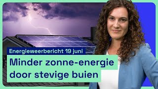 Energieweerbericht minder zonneenergie door stevige buien ⛈ [upl. by Ocsicnarf]