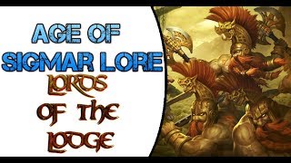 Age of Sigmar Lore Lords of the Lodge [upl. by Nehtanoj]