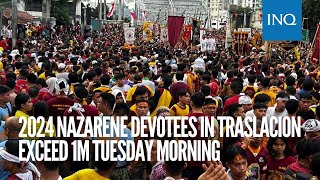 2024 Nazarene devotees in Traslacion exceed 1M Tuesday morning [upl. by Ries]