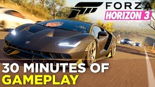 FORZA HORIZON 3 The First 30 Minutes of Gameplay [upl. by Hughie]