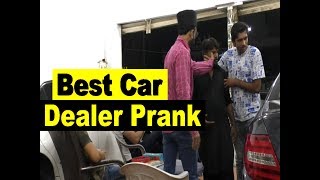 Best Car Dealer Prank  Allama Pranks  Lahore TV  Pakistan UK  USA  India  UAE  KSA [upl. by Deirdra351]