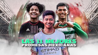 11 IDEAL de PROMESAS MEXICANAS [upl. by Alderman]