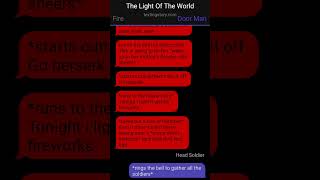 The light of the world texting story 13 [upl. by Noella182]