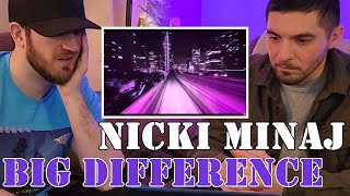 First Time Hearing Nicki Minaj  Big Difference  Reaction [upl. by Otsenre486]