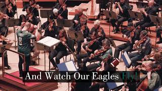 The Philadelphia Orchestra  Fly Eagles Fly [upl. by Arramahs]