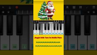 Jinggle Bells Tune On Mobile Piano piano shorts short christmas 2024 jingglebells [upl. by Ahsoyem]