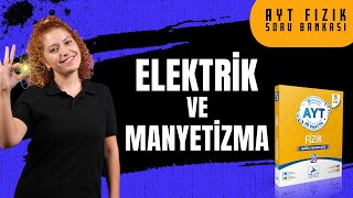 AYT Fizik Elektrik ve Manyetizma Soru Çözümü 11 Sınıf Fizik Ayt Fizik Sorularla Tekrar Bölüm 2 [upl. by Ferrick]