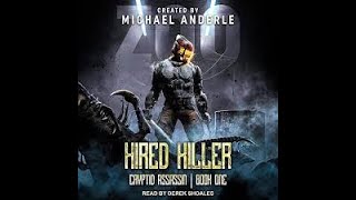 Hired Killer  Cryptid Assassin Series  by Michael Anderle [upl. by Roose171]