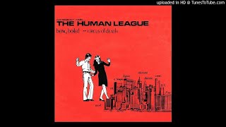 The Human League  Being Boiled Original Maxi Single [upl. by Burleigh]