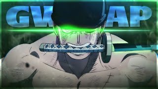 Zoro Edit Gwap  XenozEdit Remake [upl. by Adnalue775]