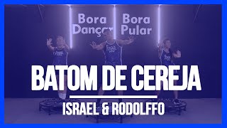 Batom De Cereja  Israel amp Rodolffo  Coreografia Free Jump  borapular [upl. by Aled]