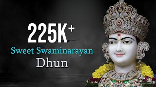 Sweet Swaminarayan Dhun  Non Stop 1 Hour Swaminarayan Dhun [upl. by Teak]