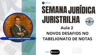 Semana Jurídica JurisTrilha  Aula 2  Palestrante André Ribeiro Jeremias [upl. by Yehudit991]