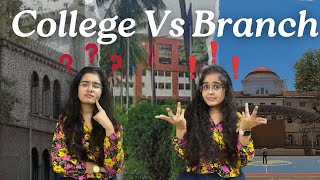 What to prefer College Vs Branch🏫🎓 MHT CET 2024 [upl. by Neehsar]