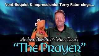 Wow Ventriloquist amp Impressionist Terry Fator sings Andrea Bocelli amp Celine Dions quotThe Prayerquot [upl. by Kenweigh752]