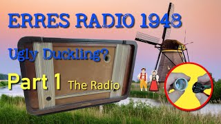 Erres KY487 Dutch Radio from 1948 Rare Find in Oz  Part 1 [upl. by Chevy]