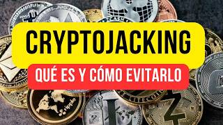 Ciberataques de CRYPTOJACKING [upl. by Olimac]