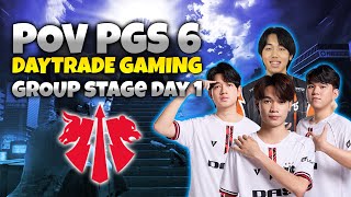 PGS 6  POV DAYTRADE GAMING GROUP STAGE DAY 1 [upl. by Rebba]