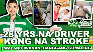 28 YRS NA DRIVER KONG NA STROKE WALANG IWANAN HANGGANG GUMALING l WILBERT TOLENTINO [upl. by Arie]