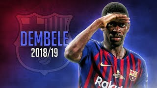 Ousmane Dembele 201819 ● Speed Of Light  Crazy Skills amp Goals  HD [upl. by Garfinkel]