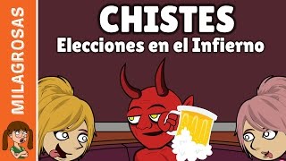 Los mejores chistes de infierno  Elecciones en el infierno [upl. by Vinia]